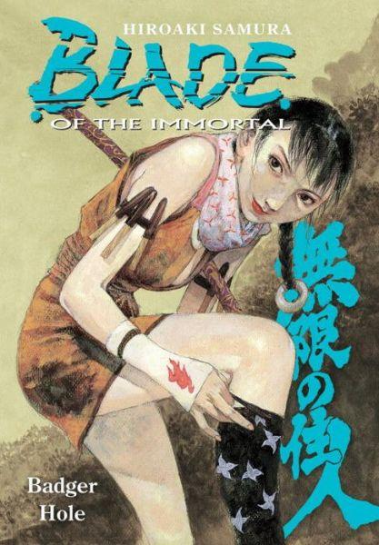 Blade of the Immortal: Badger Hole v. 19 By:Samura, Hiroaki Eur:22,75 Ден2:1199