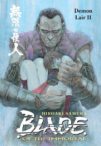 Blade of the Immortal: Demon Lair II v. 21 By:Samura, Hiroaki Eur:12,99 Ден2:1199