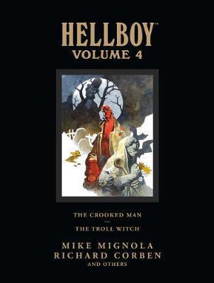 Hellboy Library Volume 4: The Crooked Man And The Troll Witch By:Mignola, Mike Eur:48,76 Ден2:2799