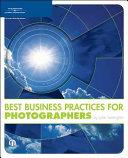 Best Business Practices for Photographers By:Harrington, John Eur:39,01 Ден2:1699