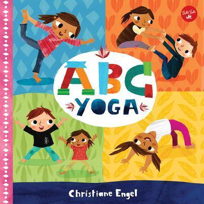 ABC Yoga - ABC for Me By:Christiane Engel Eur:39,01 Ден1:499