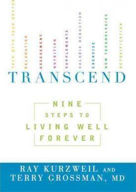 Transcend: Nine Steps to Living Well Forever By:Kurzweil, Ray Eur:14,62 Ден2:1099