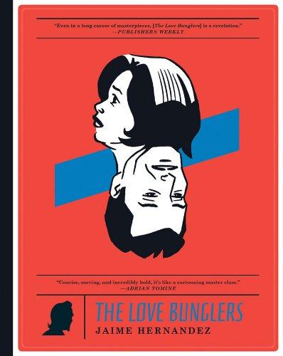 The Love Bunglers By:Hernandez, Jaime Eur:16,24 Ден2:1299