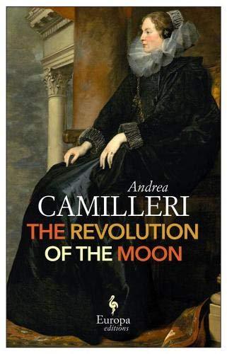 The Revolution Of The Moon By:Camilleri, Andrea Eur:11,37 Ден2:999