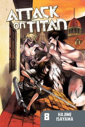 Attack On Titan 8 By:Isayama, Hajime Eur:9,74 Ден2:699