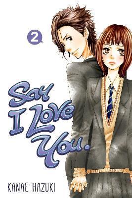 Say I Love You 2 By:Hazuki, Kanae Eur:19,50 Ден2:699