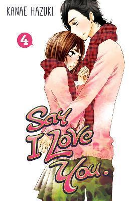 Say I Love You Vol. 4 By:Hazuki, Kanae Eur:12,99 Ден2:699