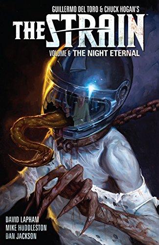 Strain, The Volume 6: The Night Eternal By:Lapham, David Eur:58,52 Ден2:1099