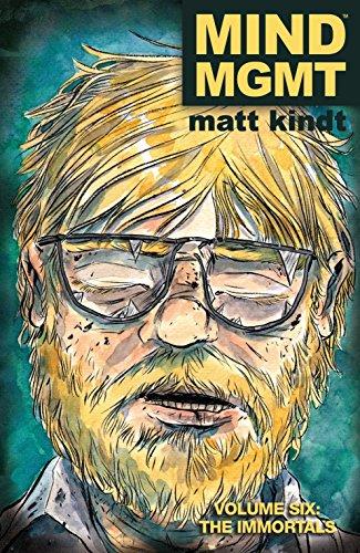 Mind Mgmt Vol. 6 : The Immortals By:Kindt, Matt Eur:32,50 Ден2:1099