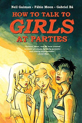 How To Talk To Girls At Parties By:Gaiman, Neil Eur:39,01 Ден2:899