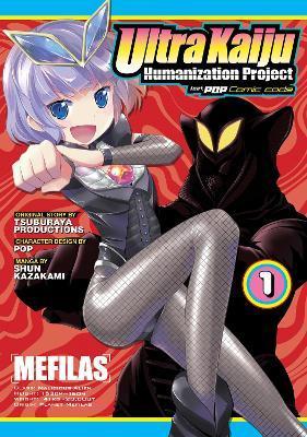 Ultra Kaiju Anthropomorphic Project Feat.POP Comic code Vol. 1 By:Pop Eur:14,62 Ден2:699