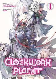 Clockwork Planet (Light Novel) Vol. 1 By:Himana, Tsubaki Eur:22,75 Ден2:799