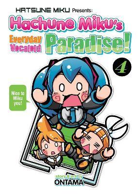 Hatsune Miku Presents: Hachune Miku's Everyday Vocaloid Paradise Vol. 4 By:Ontama Eur:11,37 Ден2:899