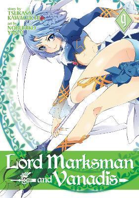 Lord Marksman and Vanadis Vol. 9 By:Kawaguchi, Tsukasa Eur:9,74 Ден2:699