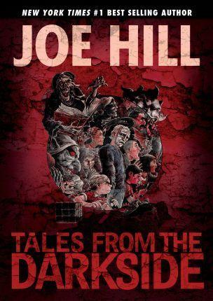 Tales from the Darkside: Scripts by Joe Hill By:Hill, Joe Eur:19,50 Ден2:1099