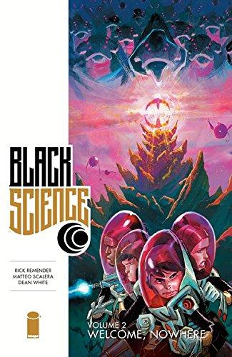 Black Science Volume 2: Welcome, Nowhere By:Remender, Rick Eur:17,87 Ден2:999