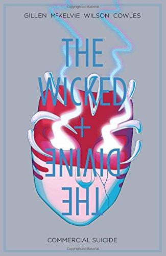 The Wicked + The Divine Volume 3: Commercial Suicide By:Gillen, Kieron Eur:24,37 Ден2:999