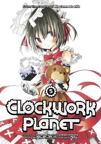 Clockwork Planet. 5 By:Kamiya, Yuu Eur:9,74 Ден2:899