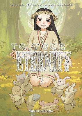 To Your Eternity 2 By:Oima, Yoshitoki Eur:11,37 Ден2:899