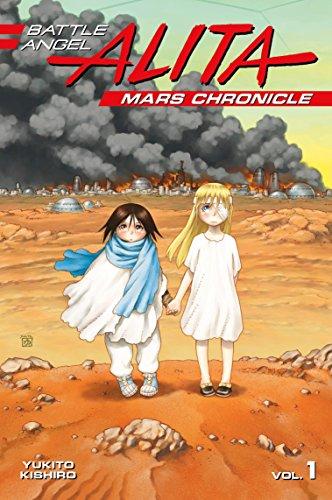 Battle Angel Alita Mars Chronicle 1 By:Kishiro, Yukito Eur:11,37 Ден2:799