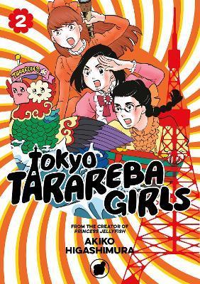 Tokyo Tarareba Girls 2 By:Higashimura, Akiko Eur:11,37 Ден2:799