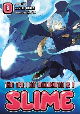 That Time I Got Reincarnated As A Slime 8 By:Fuse Eur:12,99 Ден2:899