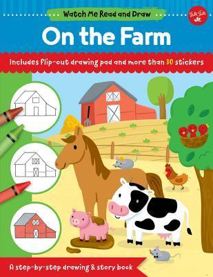 Watch Me Read and Draw: On the Farm : A step-by-step drawing & story book - Includes flip-out drawing pad and more than 30 stickers By:Chagollan, Samantha Eur:24,37 Ден2:499