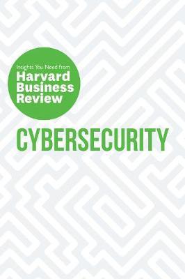 Cybersecurity : The Insights You Need from Harvard Business Review By:Review, Harvard Business Eur:188,60 Ден1:1099