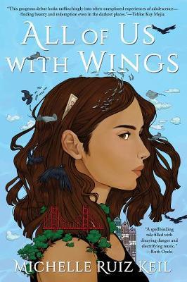 All Of Us With Wings By:Keil, Michelle Ruiz Eur:32,50 Ден2:699