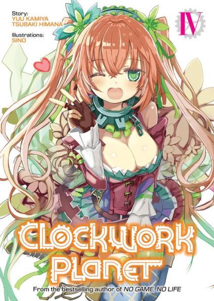 Clockwork Planet (Light Novel) Vol. 4 - Clockwork Planet (Light Novel) 4 (Paperback) By:Kamiya, Yuu Eur:9,74 Ден2:799
