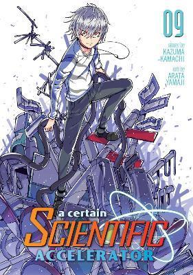 A Certain Scientific Accelerator Vol. 9 By:Kamachi, Kazuma Eur:12,99 Ден2:699