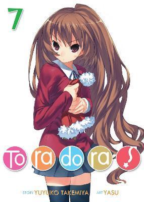 Toradora! (Light Novel) Vol. 7 By:Takemiya, Yuyuko Eur:11,37 Ден2:799