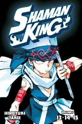 SHAMAN KING Omnibus 5 (Vol. 13-15) By:Takei, Hiroyuki Eur:9,74 Ден2:1399