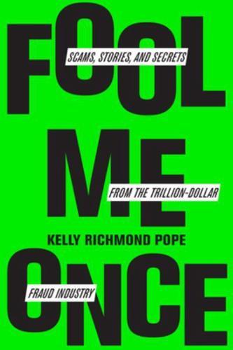 Fool Me Once By:Pope, Kelly Richmond Eur:52.02 Ден1:1599