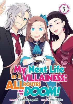 My Next Life as a Villainess: All Routes Lead to Doom! (Manga) Vol. 5 By:Yamaguchi, Satoru Eur:17,87 Ден2:799