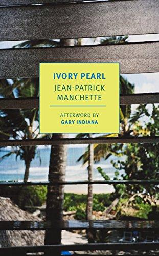 Ivory Pearl By:Manchette, Jean-Patrick Eur:9.74 Ден2:899
