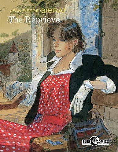 The Reprieve By:Gibrat, Jean-Pierre Eur:9,74 Ден2:1599
