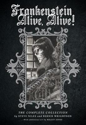 Frankenstein Alive, Alive: The Complete Collection By:Niles, Steve Eur:22,75 Ден2:1499
