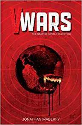 V-Wars: The Graphic Novel Collection By:Maberry, Jonathan Eur:35,76 Ден2:1899