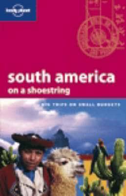 South America on a Shoestring By:Palmerlee, Danny Eur:19,50 Ден2:1899