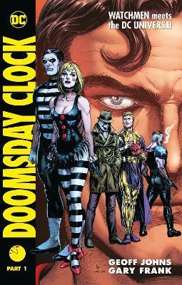 Doomsday Clock Part 1 By:Johns, Geoff Eur:27,63 Ден2:1699