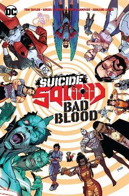 Suicide Squad: Bad Blood By:Taylor, Tom Eur:138,20 Ден2:1799