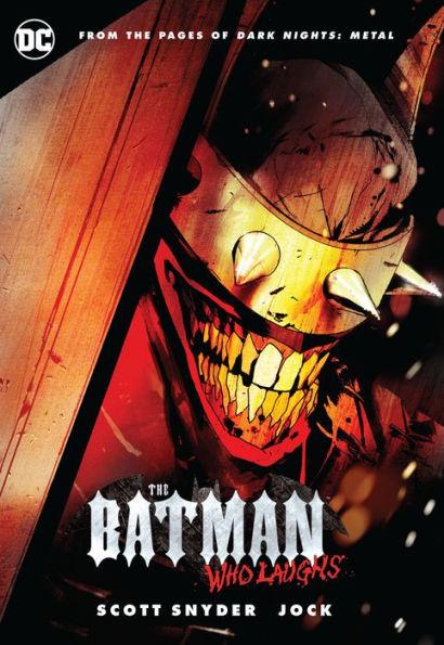 The Batman Who Laughs By:Snyder, Scott Eur:19,50 Ден2:1199