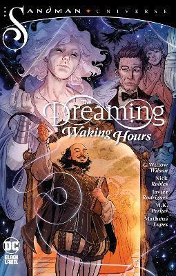 The Dreaming: Waking Hours By:Wilson, G. Willow Eur:48,76 Ден1:1799