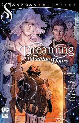 The Dreaming: Waking Hours By:Wilson, G. Willow Eur:91.04 Ден1:1799