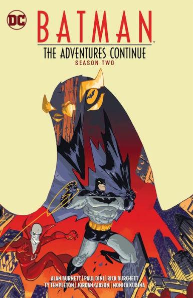Batman: The Adventures Continue Season Two By:Dini, Paul Eur:24,37 Ден2:1199