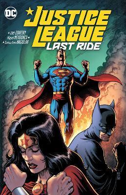 Justice League: Last Ride By:Zdarsky, Chip Eur:105,67 Ден2:1099