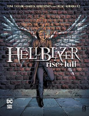 Hellblazer: Rise and Fall By:Taylor, Tom Eur:16,24 Ден2:1199