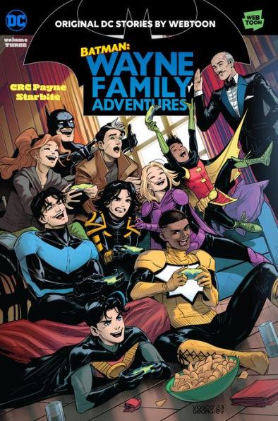 Batman: Wayne Family Adventures Volume Three By:Payne, C. R. C. Eur:11,37 Ден2:899