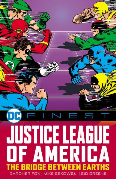 DC Finest: Justice League of America: The Bridge Between Earths By:Fox, Gardner Francis Eur:16,24 Ден2:2399